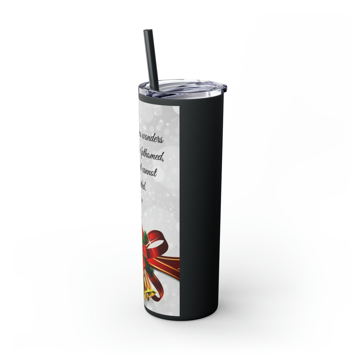 Skinny Tumbler with Straw, 20oz Christmas Holiday Season Gift Giving Family Gathering Yuletides Season Family Gifts Christmas Day Tumbler