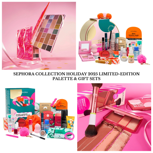 Sephora Collection Holiday 2025 Limited-Edition Palette & Gift Sets – BeautyVelle