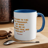 Accent Coffee Mug, 11oz Best Friends Friends For Life Friends For Keeps Friendships Best Of Friend Friend BFF Best Friend For Life Best Friend