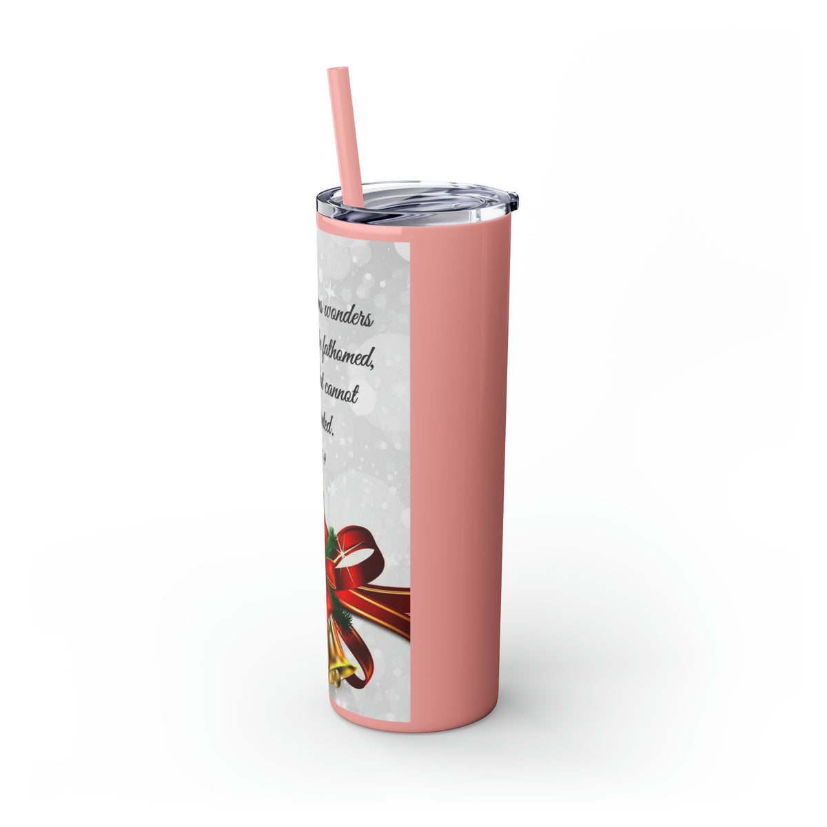 Skinny Tumbler with Straw, 20oz Christmas Holiday Season Gift Giving Family Gathering Yuletides Season Family Gifts Christmas Day Tumbler