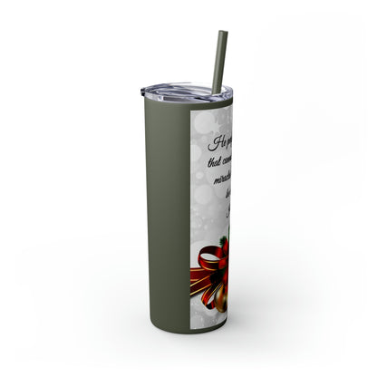 Skinny Tumbler with Straw, 20oz Christmas Holiday Season Gift Giving Family Gathering Yuletides Season Family Gifts Christmas Day Tumbler