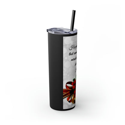 Skinny Tumbler with Straw, 20oz Christmas Holiday Season Gift Giving Family Gathering Yuletides Season Family Gifts Christmas Day Tumbler