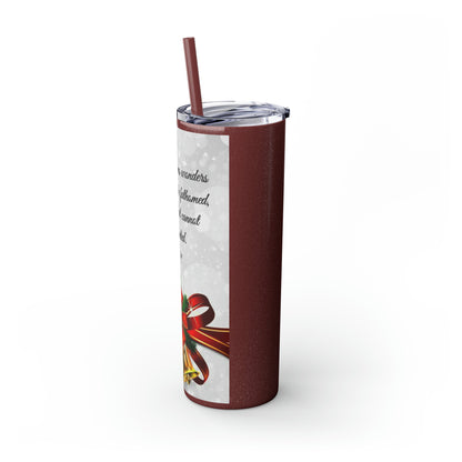 Skinny Tumbler with Straw, 20oz Christmas Holiday Season Gift Giving Family Gathering Yuletides Season Family Gifts Christmas Day Tumbler