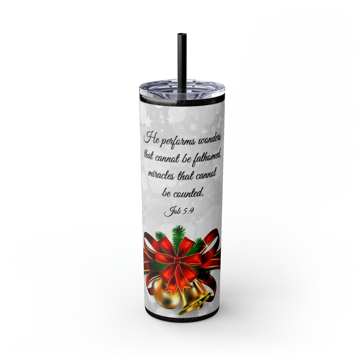 Skinny Tumbler with Straw, 20oz Christmas Holiday Season Gift Giving Family Gathering Yuletides Season Family Gifts Christmas Day Tumbler
