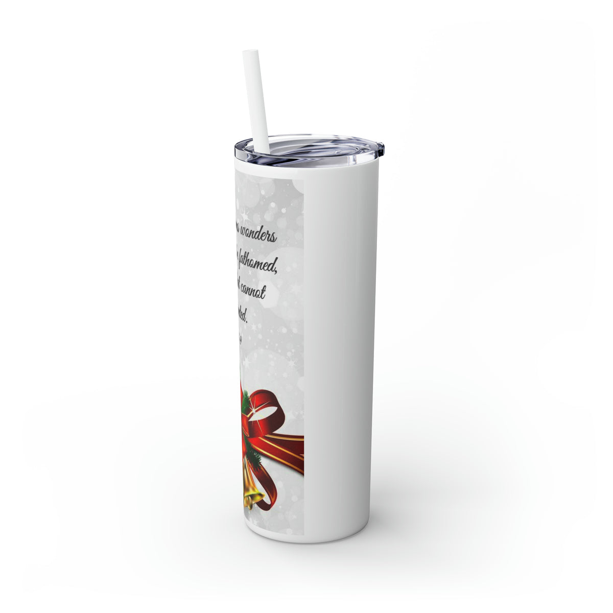 Skinny Tumbler with Straw, 20oz Christmas Holiday Season Gift Giving Family Gathering Yuletides Season Family Gifts Christmas Day Tumbler
