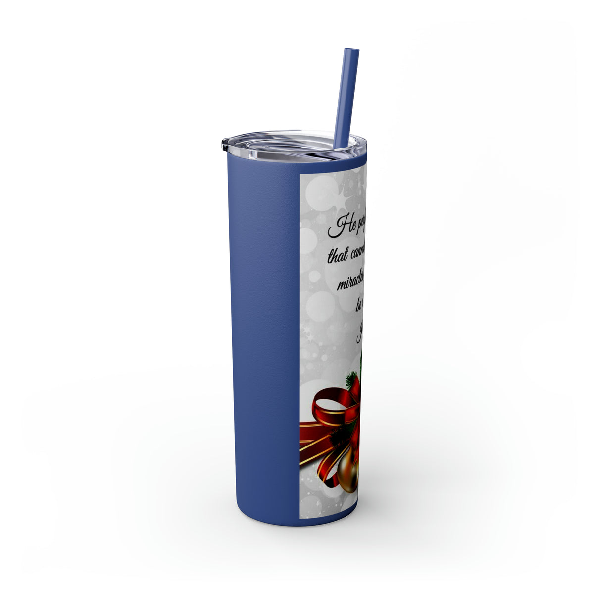 Skinny Tumbler with Straw, 20oz Christmas Holiday Season Gift Giving Family Gathering Yuletides Season Family Gifts Christmas Day Tumbler