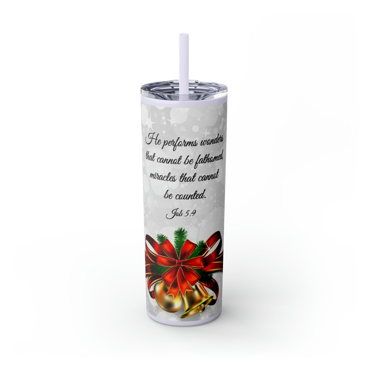 Skinny Tumbler with Straw, 20oz Christmas Holiday Season Gift Giving Family Gathering Yuletides Season Family Gifts Christmas Day Tumbler