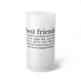 Frosted Glass Beer Mug Best Friends Friends For Life Friends For Keeps Friendships Best Of Friend Friend BFF Best Friend For Life Best Friend