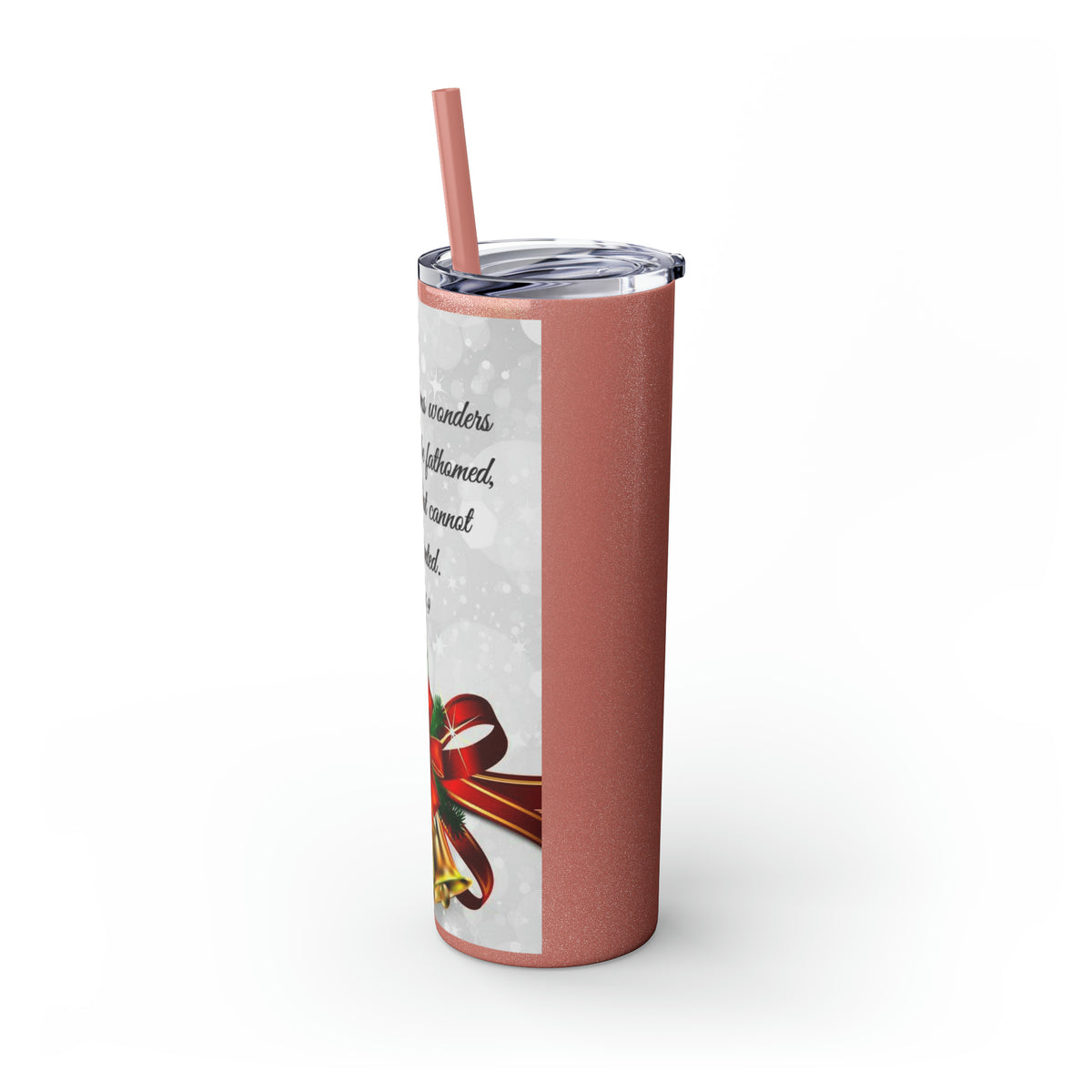 Skinny Tumbler with Straw, 20oz Christmas Holiday Season Gift Giving Family Gathering Yuletides Season Family Gifts Christmas Day Tumbler