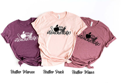 Teacher Life Shirt, Back To School Short Sleeve Shirt