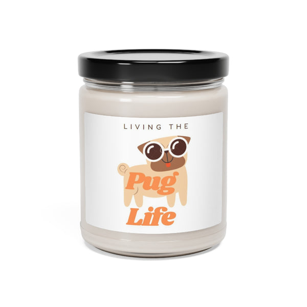 " Living The Pug Life " Scented Soy Candle, 9oz Birthday Gifts Holiday Gift White Sage Clean Cotton Lavender Sea Salt Scent