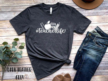 Teacher Life Shirt, Back To School Short Sleeve Shirt