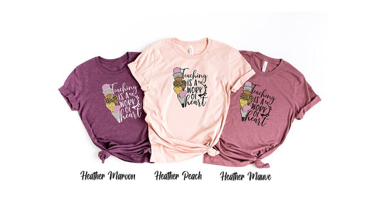 " Teaching Is a Work of Heart " Short Sleeve Teacher's Shirt